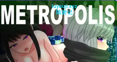 【PC/安卓/AI汉化/日式/RPG游戏/2.50G】 大都会：赛博庞克角色扮演游戏 Ver1.0 内嵌AI汉化版+PC+安卓+日式RPG游戏+2.50G