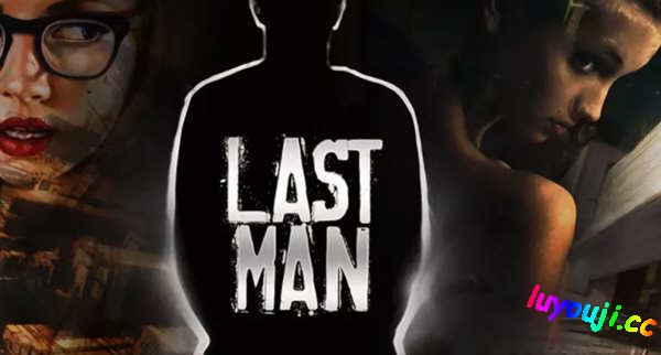 探索《最后一个男人 v4.30 官方中文版》——成人SLG游戏新篇章，赶快下载吧！-中文绅士游戏下载,黄游啊,色情手机游戏,绅士漫画,里番