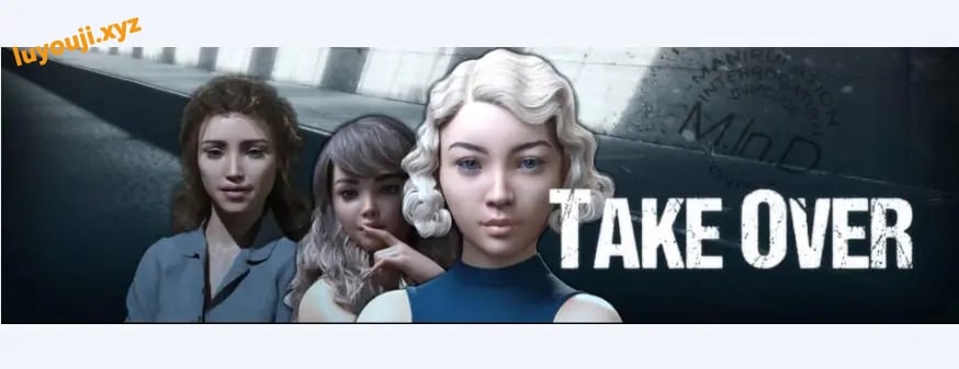 【PC/安卓/AI汉化版/3D/欧美/SLG游戏/1.43G】接管 (Take Over) Ver0.90 AI汉化版+PC+安卓+3D欧美SLG游戏+1.43G-中文绅士游戏下载,黄游,色情手机游啊戏,绅士漫画,里番